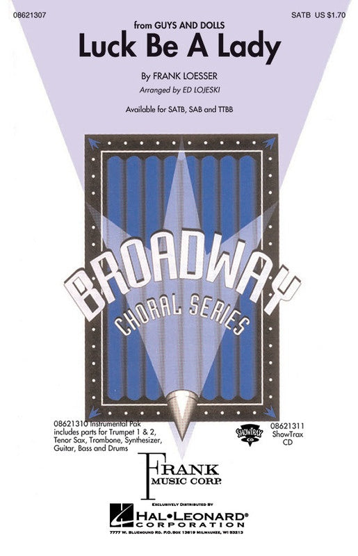 LUCK BE A LADY SATB
