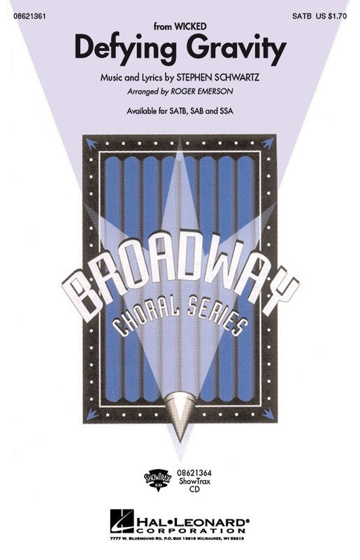 DEFYING GRAVITY SATB FROM WICKED