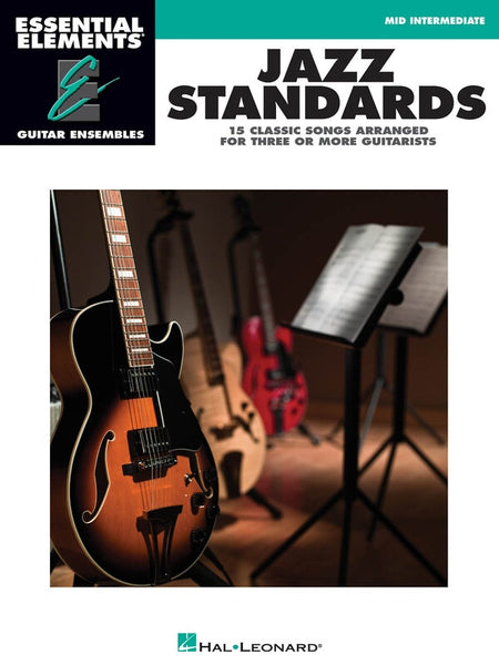 JAZZ STANDARDS EE GUITAR ENSEMBLE MID INTERMEDIATE