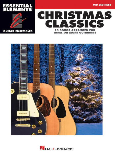 CHRISTMAS CLASSICS EE GUITAR ENSEMBLE MID BEGINNER