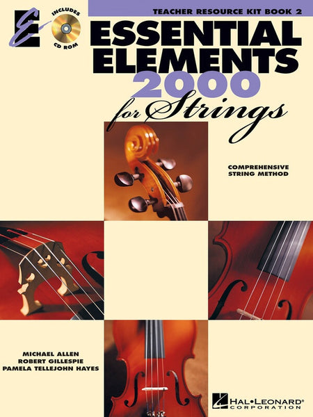 ESSENTIAL ELEMENTS 2000 BK2 STRINGS TEACHER RESOURCE KIT