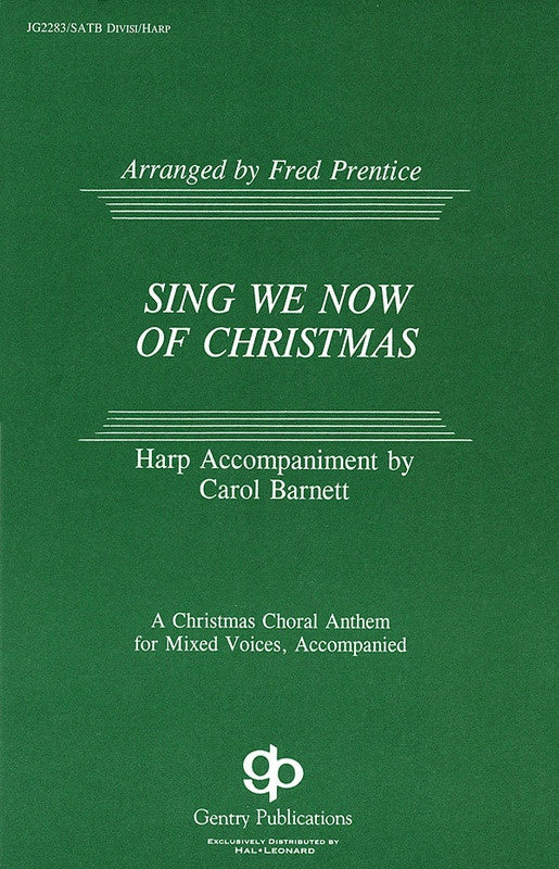 SING WE NOW OF CHRISTMAS SATB DIVISI