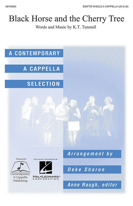 BLACK HORSE AND THE CHERRY TREE SSATTB/SOLO A CAPPELLA