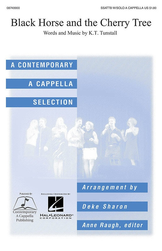 BLACK HORSE AND THE CHERRY TREE SSATTB/SOLO A CAPPELLA