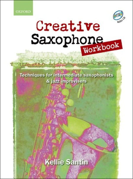 CREATIVE SAXOPHONE WORKBOOK BK/CD