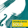 DOUBLE BASS SOLO TECHNIQUES ED HARTLEY