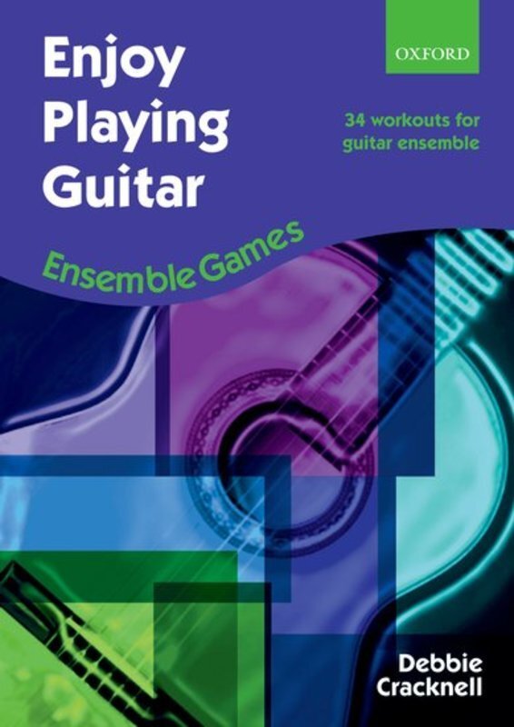 ENJOY PLAYING GUITAR ENSEMBLE GAMES