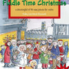 FIDDLE TIME CHRISTMAS 32 EASY PIECES BK/CD