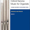 OXFORD SERVICE MUSIC ORG BK 1 ED THOMAS MAN & PE