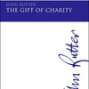 GIFT OF CHARITY SATB