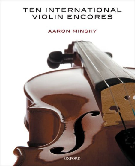 TEN INTERNATIONAL VIOLIN ENCORES