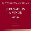 SERENADE IN A MINOR (1898) STUDY SCORE