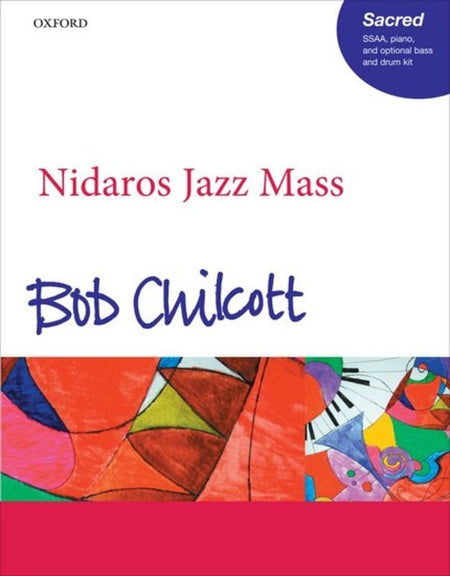 NIDAROS JAZZ MASS SSAA PNO OPT BASS AND DRUMS