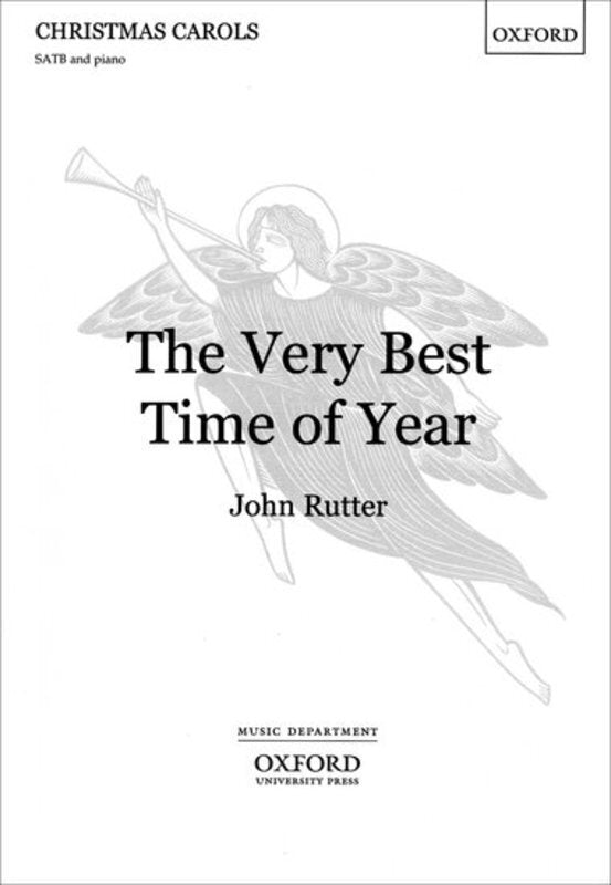 VERY BEST TIME OF THE YEAR ARR RUTTER SATB