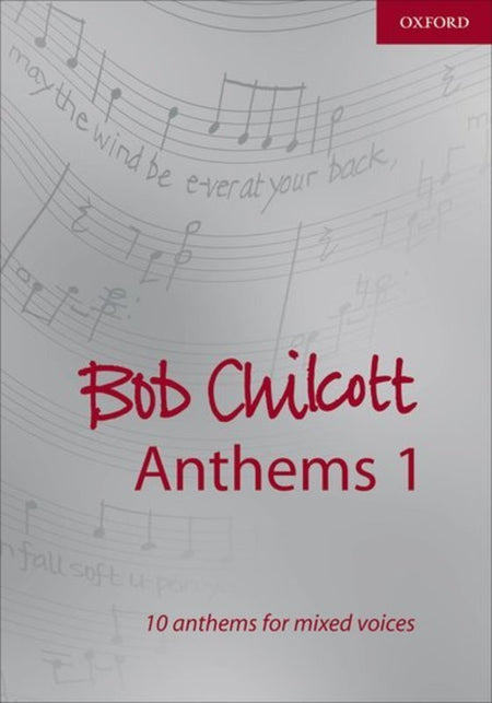 BOB CHILCOTT ANTHEMS BK 1 MIXED VOICES