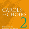 CAROLS FOR CHOIRS 2 SATB