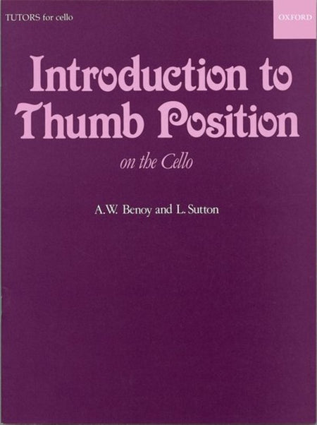 AN INTRODUCTION TO THUMB POSITION ON THE CELLO