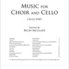 MUSIC FOR CHOIR AND CELLO CELLO PART