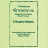 VAUGHAN WILLIAMS - FANTASIA ON GREENSLEEVES VIOLA OR CELLO