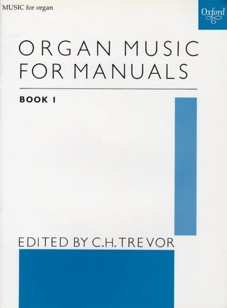 MUSIC FOR MANUALS BK 1