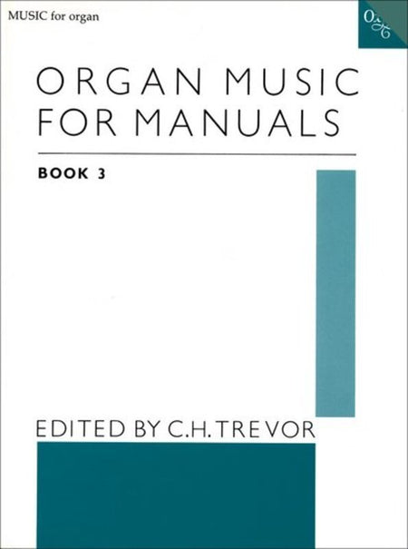 MUSIC FOR MANUALS BK 3