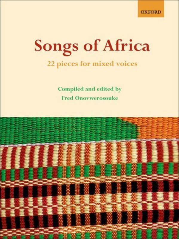 SONGS OF AFRICA 22 SATB ED ONOVWEROSUOKE