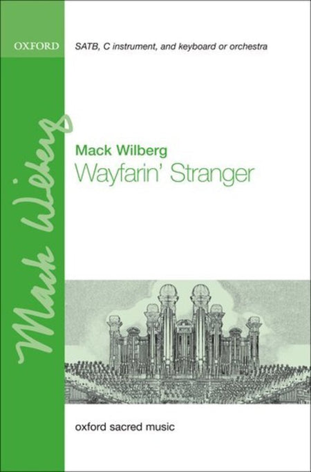 WAYFARIN STRANGER SATB