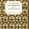 FOLK SONG SIGHT SINGING BK 1