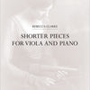 CLARKE - SHORTER PIECES FOR VIOLA AND PIANO