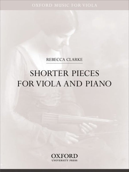 CLARKE - SHORTER PIECES FOR VIOLA AND PIANO