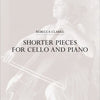 SHORTER PIECES FOR CELLO VLC PNO
