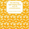 FOLK SONG SIGHT SINGING BK 8