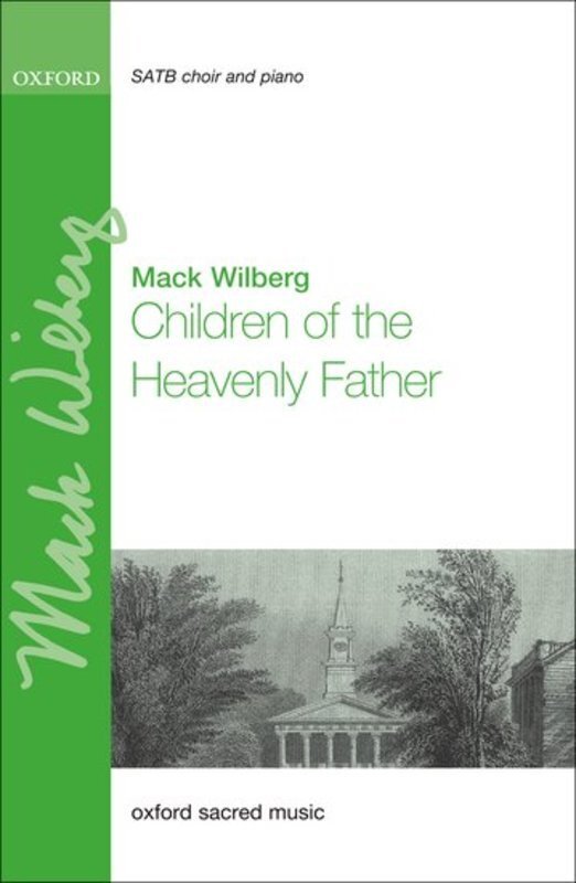 CHILDREN OF THE HEAVENLY FATHER SATB