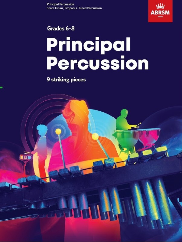 ABRSM PRINCIPAL PERCUSSION GRADES 6-8