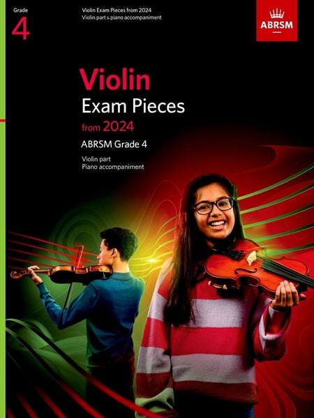 VIOLIN EXAM PIECES FROM 2024 ABRSM GR 4 VIOLIN/PIANO