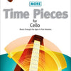 MORE TIME PIECES FOR CELLO BK 2 CELLO/PIANO