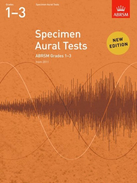 ABRSM SPECIMEN AURAL TESTS GR 1-3 FROM 2011