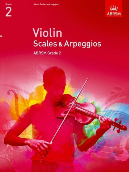 ABRSM VIOLIN SCALES & ARPEGGIOS GR 2 FROM 2012