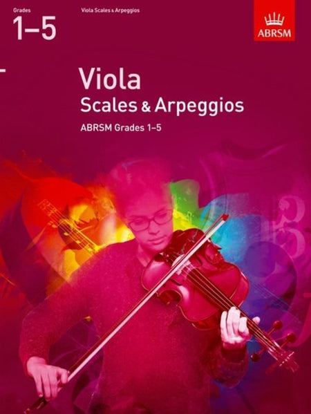 ABRSM VIOLA SCALES & ARPEGGIOS GR 1-5 FROM 2012