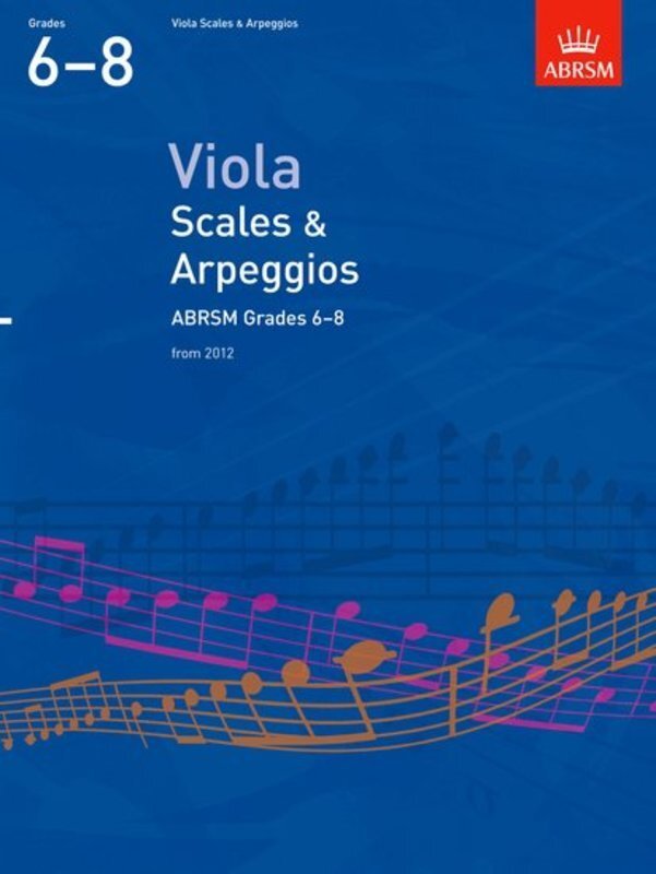ABRSM VIOLA SCALES & ARPEGGIOS GR 6-8 FROM 2012