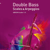 ABRSM DOUBLE BASS SCALES & ARPEGGIOS GR1-5 FROM 2012