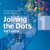 JOINING THE DOTS FOR GUITAR BK 1