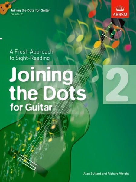 JOINING THE DOTS FOR GUITAR BK 2