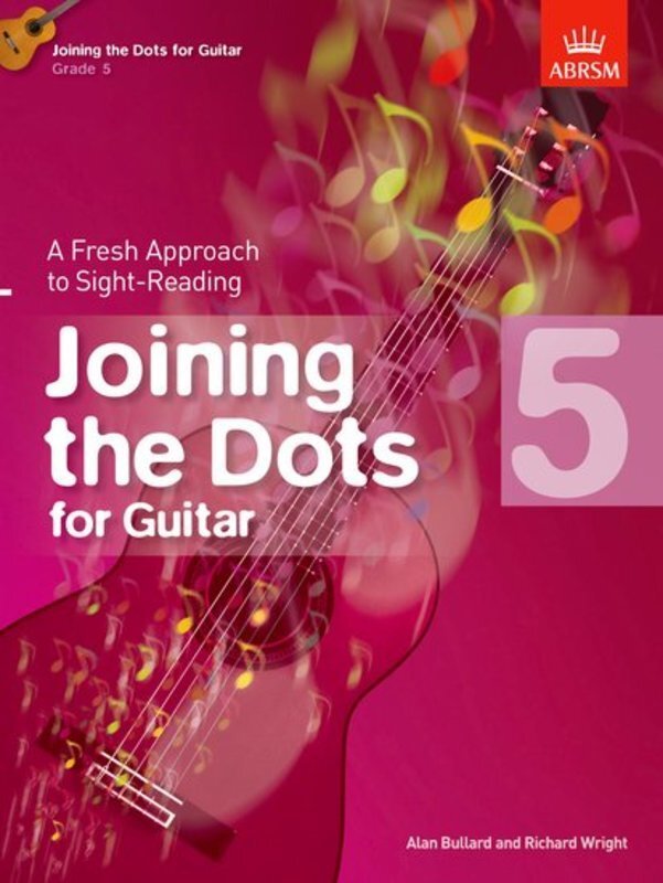 JOINING THE DOTS FOR GUITAR BK 5