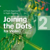 JOINING THE DOTS FOR VIOLIN BK 2