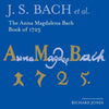 ANNA MAGDALENA BACH BOOK OF 1725