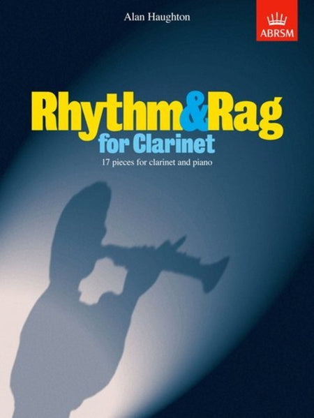 RHYTHM AND RAGS FOR CLARINET CLA/PNO