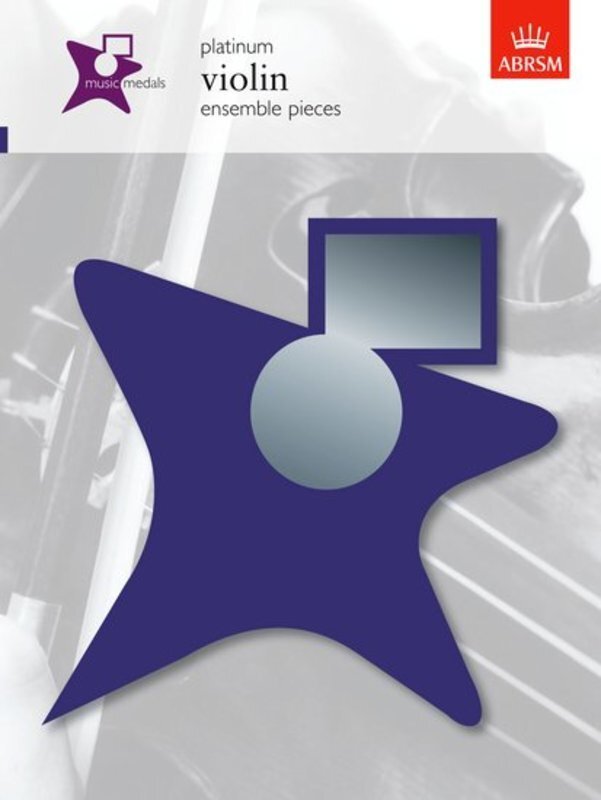MUSIC MEDALS VIOLIN ENSEMBLE PIECES PLATINUM