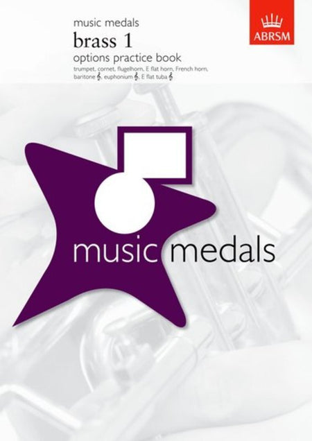 MUSIC MEDALS BRASS 1 OPTIONS PRACTICE BOOK