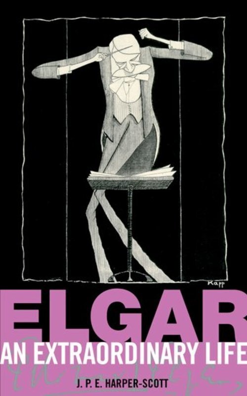 ELGAR AN EXTRAORDINARY LIFE